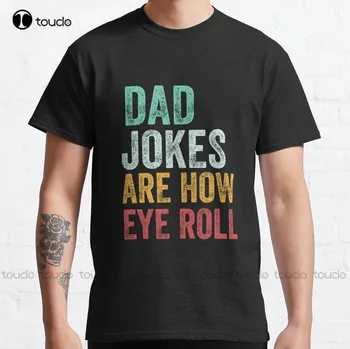 Папины вицове - това е нещо като закатываются очите Класическа Мъжка тениска тениска от дишащ памук с дигитален печат, тениски за всички сезони, Gd Хип-хоп, Ретро